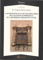 Portada de Las gramáticas y los vocabularios de las lenguas indígenas: