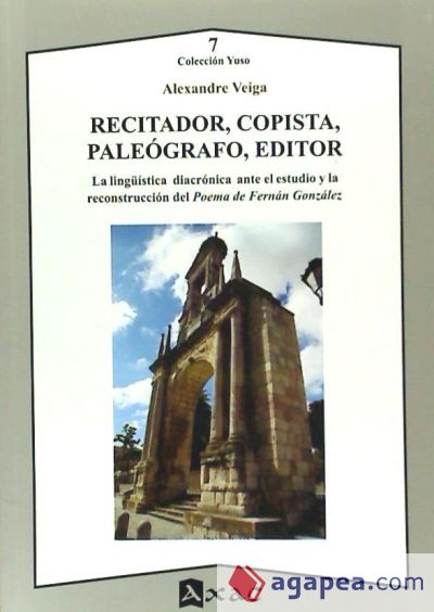 RECITADOR, COPISTA, PALEOGRAFO, EDITOR