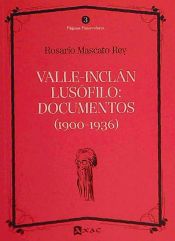 Portada de Valle-Inclán lusófilo: documentos (1900-1936)