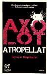 Axolot atropellat