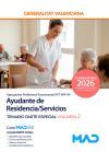 Ayudante de Residencia/Servicios (Agrupaci&oacute;n Profesional Funcionarial APT-APF-04). Temario Parte Especial volumen 2. Generalitat Valenciana