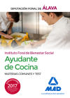 Ayudantes de cocina del Instituto Foral de Bienestar Social de la Diputación Foral de Álava. Materias comunes y test