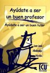 Ayúdate a ser un buen profesor