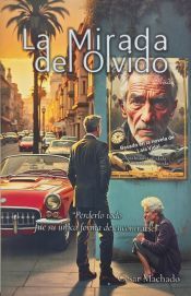 Portada de La Mirada del Olvido