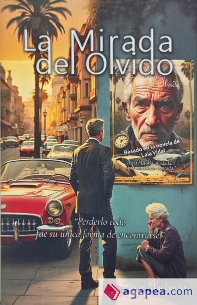 La Mirada del Olvido La Mirada del Olvido