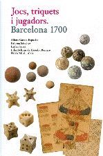 Portada de Jocs, triquets i jugadors : Barcelona 1700