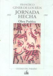 Portada de Jornada hecha. Obra poética 1932-1992