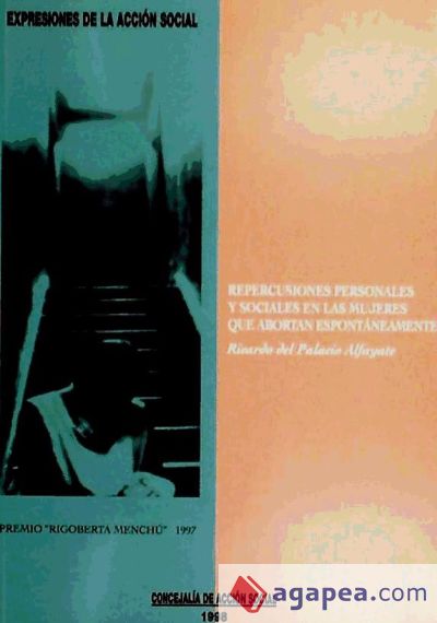 Repercusiones personales y sociales en las mujeres que abortan espontaneamente