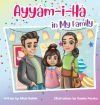 Ayy&aacute;m-i-H&aacute; in My Family