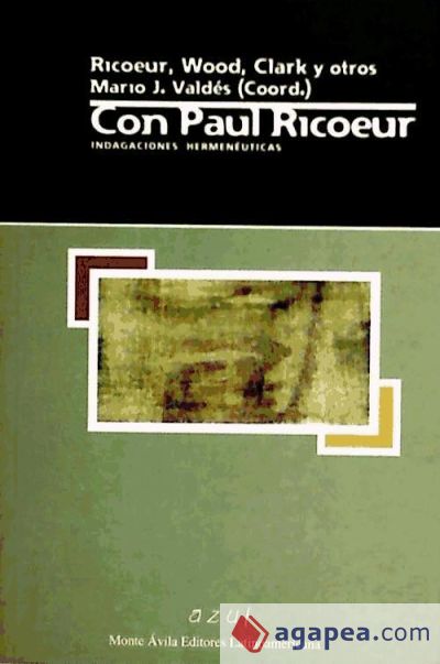 Con Paul Ricoeur: indagaciones hermenéuticas