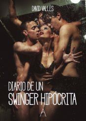 Portada de Diario de un swinger hip&oacute;crita