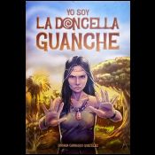 Portada de Yo soy la doncella guanche