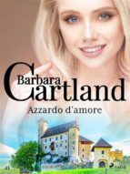Portada de Azzardo d'amore (La collezione eterna di Barbara Cartland 43) (Ebook)