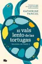 Portada de El vals lento de las tortugas (Trilogía de París 2) (Ebook)