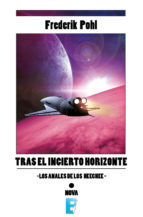 Portada de Tras el incierto horizonte (La Saga de los Heechee 2) (Ebook)