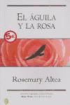 Portada de AGUILA Y LA ROSA, EL