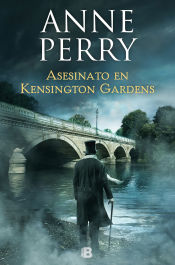 Portada de Asesinato en Kensington Gardens (Inspector Thomas Pitt 32)