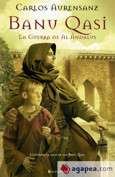 BANU QASI. LA GUERRA DE AL ANDALUS