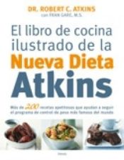 Portada de EL LIBRO DE COCINA ILUSTRADO DE LA NUEVA DIETA ATKINS