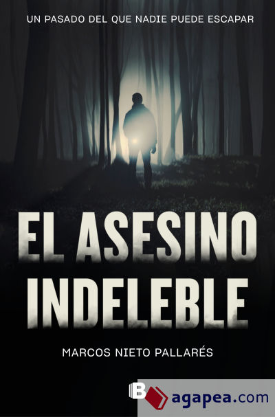 El asesino indeleble