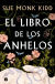 Portada de El libro de los anhelos, de Sue Monk Kidd