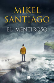 Portada de El mentiroso (Trilogía de Illumbe 1)