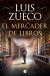 Portada de El mercader de libros, de Luis Manuel Zueco Jiménez