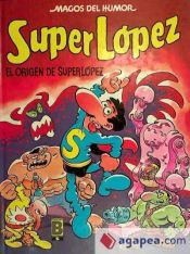 Portada de El origen de Super-L&oacute;pez