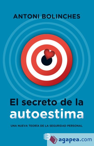 El secreto de la autoestima