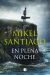 Portada de En plena noche. Libro Firmado, de Mikel Santiago