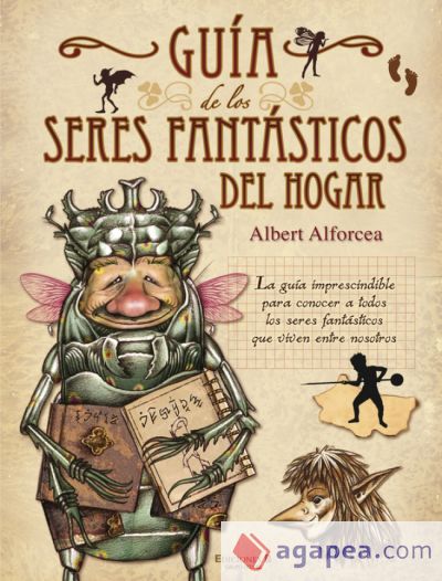 GUIA DE LOS SERES FANTASTICOS DEL HOGAR