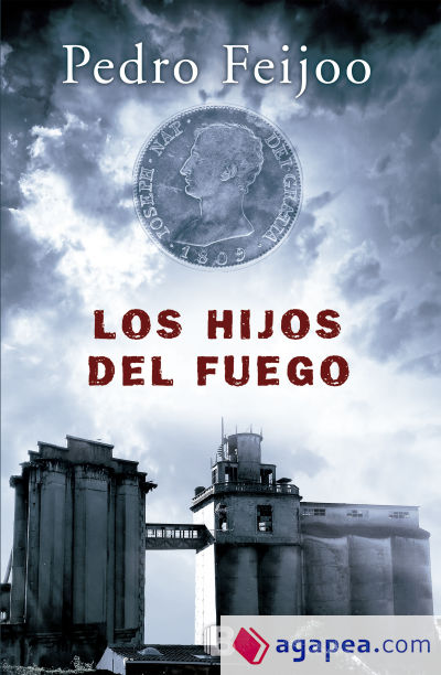 Hijos del fuego, Los