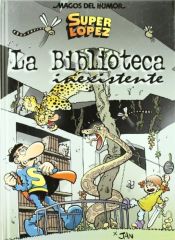 Portada de LA BIBLIOTECA INEXISTENTE