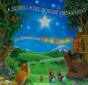 Portada de LA ESTRELLA DEL BOSQUE ENCANTADO