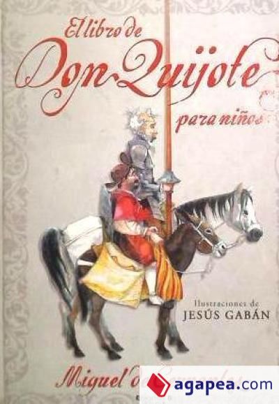 LIBRO DE DON QUIJOTE PARA NIÑOS, EL