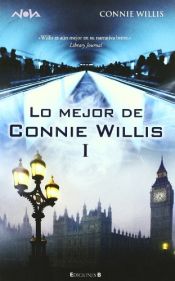 Portada de LO MEJOR DE CONNIE WILLIS