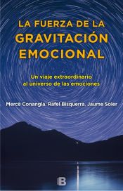 Portada de La fuerza de la gravitación emocional