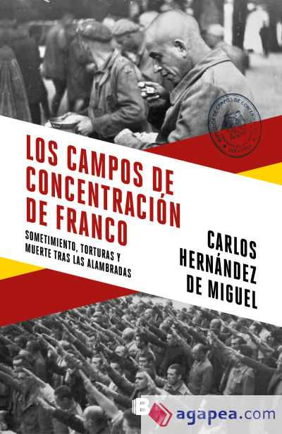 Los campos de concentración de Franco