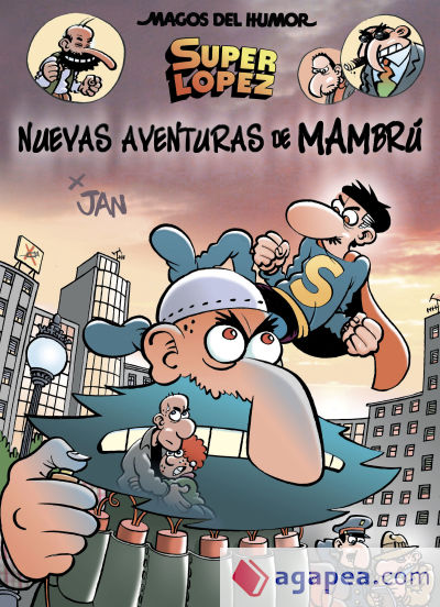 MH SUPERLOPEZ.NUEVAS AVENTURAS DE MAMBRU