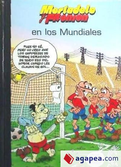 MORTADELO Y FILEMON EN LOS MUNDIALES