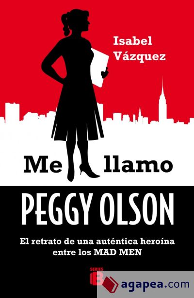 Mad Men. Manual de Peggy Olson