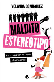 Portada de Maldito estereotipo