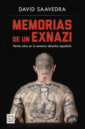 Portada de Memorias de un exnazi: Veinte años en la extrema derecha española