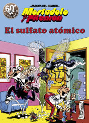 Portada de Mortadelo y Filemón. El sulfato atómico (Magos del Humor 1)