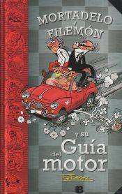 Portada de Mortadelo y Filemón y su guía del motor