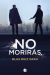 Portada de No morirás, de Blas Ruiz Grau