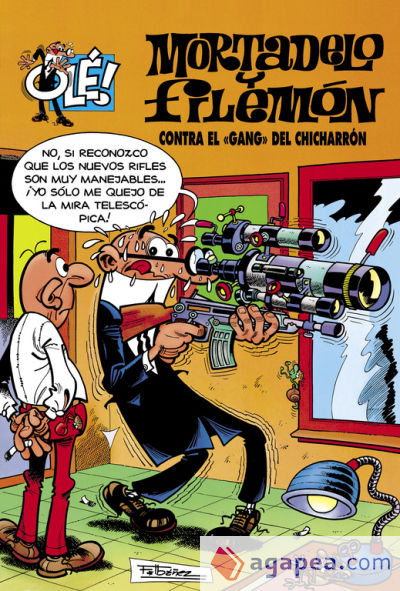 OLE MORTADELO 97 CONTRA GANG CHICHARRON OLM