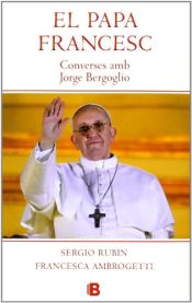 Portada de Papa Francesc. Converses amb Jorge Bergoglio