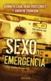 Portada de SEXO DE EMERGENCIA Y OTRAS MEDIDAS DESESPERADAS
