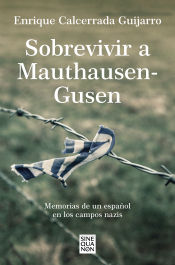 Portada de Sobrevivir a Mauthausen-Gusen